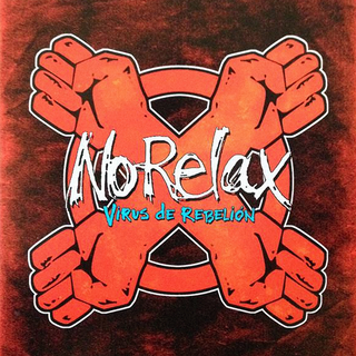 No Relax - Virus De Rebellion LP