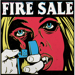 Fire Sale - Same