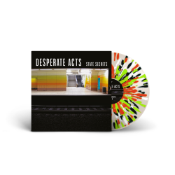 Desperate Acts - State Secrets splatter LP