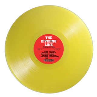 Dividing Line, The - Owe You Nothing CORETEX EXCLUSIVE gold LP