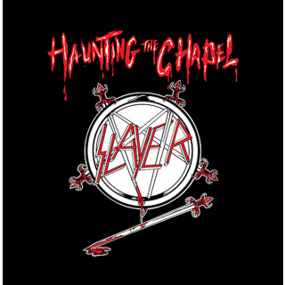 Slayer - Haunting The Chapel 180gr 12"