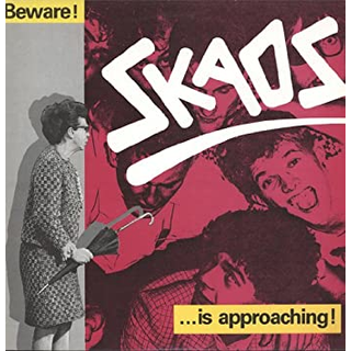 Skaos - Beware! Skaos Is Approaching! (Reissue) Ltd. LP