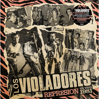 Los Violadores - Represion 1981 ltd. LP