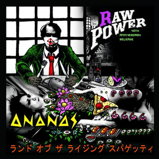 Raw Power/Ananas - Split