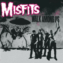 Misfits - Walk Among Us: Alternative Takes