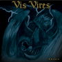 Vis Vires - Awaken / Winter