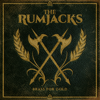 Rumjacks, The - Brass For Gold black 12+DLC