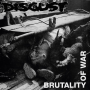 Disgust - Brutality Of War