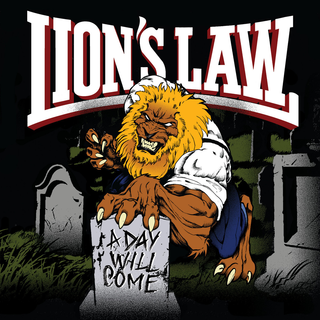 Lions Law - A Day Will Come