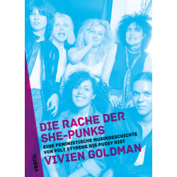 Goldman, Vivien - Die Rache der She-Punks