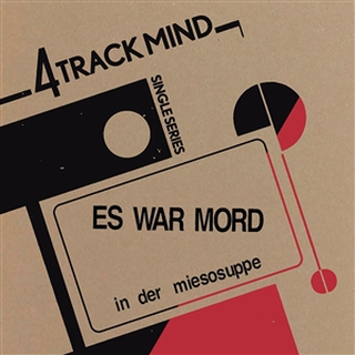 Es War Mord - 4 Track Mind Vol. 4