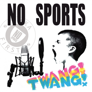 No Sports - Twang! yellow LP