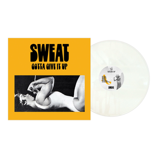 Sweat - Gotta Give It Up white LP