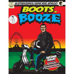 Boots N Booze - Comic With Liquidators 7"