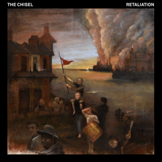 The Chisel - Retaliation CD