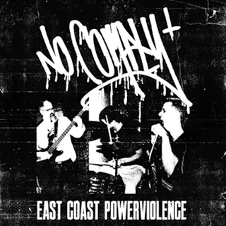 No Comply - East Coast Powerviolence LP
