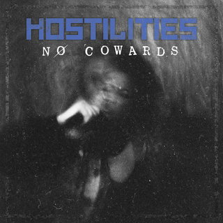 Hostilities - No Cowards white LP