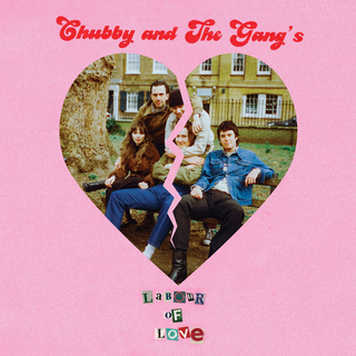 Chubby & The Gang - Labour Of Love ltd. Pic. 7