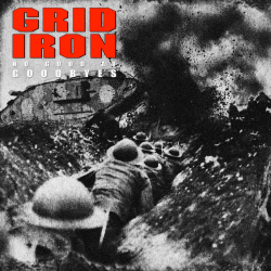 Gridiron - No Good At Goodbyes