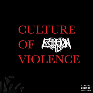 Extinction A.D. - Culture Of Violence red black splatter LP+10