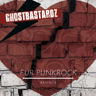 Ghostbastardz - Für Punkrock reichts