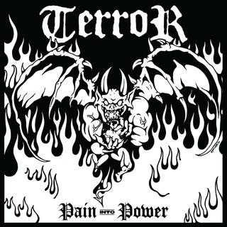 Terror - Pain Into Power