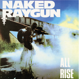 Naked Raygun - All Rise white LP