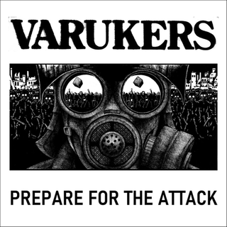 Varukers, The - Prepare For The Attack