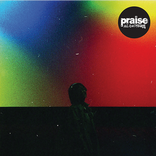 Praise - All In A Dream CD