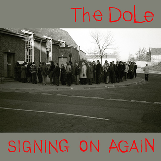 Dole, The - Signing On Again 