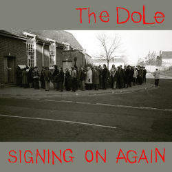 Dole, The - Signing On Again