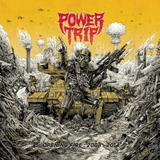 Power Trip - opening fire: 2008-2014 colored LP