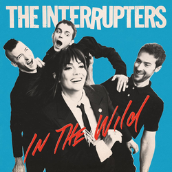Interrupters, The - In The Wild PRE-ORDER