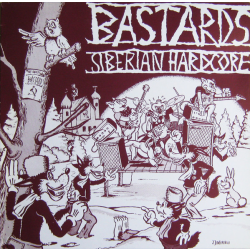 Bastards - Siberian HC