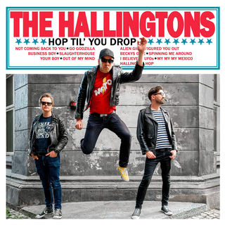 Hallingtons, The - Hop Til You Drop