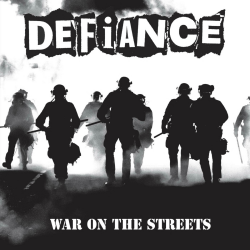 Defiance - War On The Streets