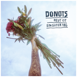 Donots - Heut Ist Ein Guter Tag