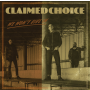 Claimed Choice - We Wont Give In