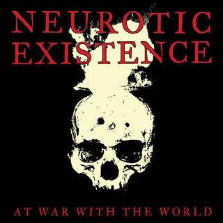 Neurotic Existence - At War With The World black LP
