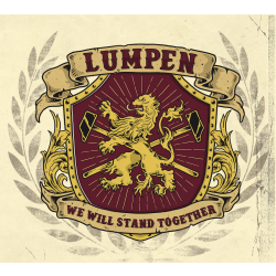 Lumpen - We Will Stand Together