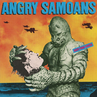 Angry Samoans - Back From Samoa 