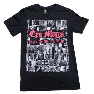 Cro-Mags - Heres To The Ink In Ya T-Shirt S