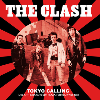 Clash,The - Tokyo Calling