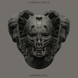 Parkway Drive - Darker Still PRE-ORDER