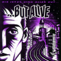 But Alive - Bis Jetzt Ging Alles Gut