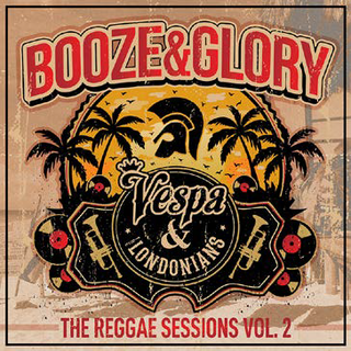 Booze & Glory - The Reggae Sessions Vol. 2 blood red halloween orange galaxy 12