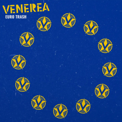 Venerea - Euro Trash