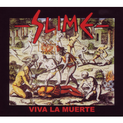 Slime - Viva La Muerte