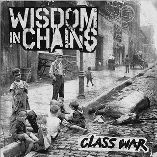 Wisdom In Chains - Class War (15th Anniversary) ltd gold LP