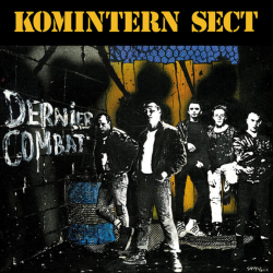 Komintern Sect - Dernier Combat